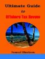 Ultimate Guide To Offshore Tax Havens - Preview