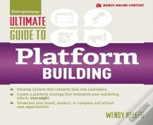 Ultimate Guide To Platform Building
