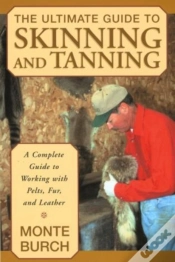 Capa do artigo Ultimate Guide To Skinning And Tanning