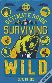 Capa do artigo Ultimate Guide To Surviving In The Wild