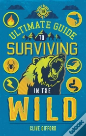 Capa do artigo Ultimate Guide To Surviving In The Wild