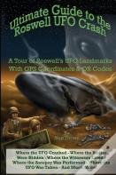 Ultimate Guide To The Roswell Ufo Crash