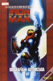 Capa do artigo Ultimate Iron Man: Biografia No Autorizada