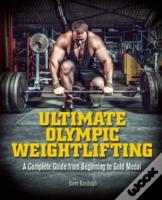 Ultimate Olympic Weightlifting