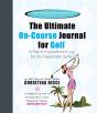 Ultimate On-Course Journal For Golf - Preview