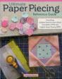 Ultimate Paper Piecing Reference Guide - Preview