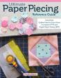 Ultimate Paper Piecing Reference Guide - Preview