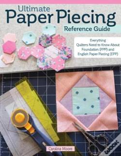Capa do artigo Ultimate Paper Piecing Reference Guide