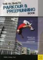 Ultimate Parkour & Freerunning Book - Preview