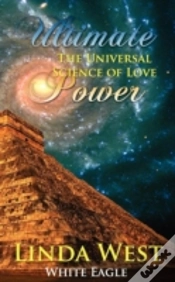 Capa do artigo Ultimate Power: The Universal Science Of Love