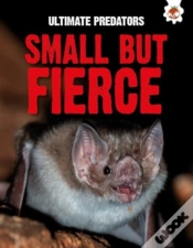Capa do artigo Ultimate Predators: Small But Fierce