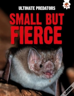 Capa do artigo Ultimate Predators: Small But Fierce