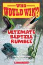 Ultimate Reptile Rumble (Who Would Win?) - Preview