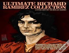 Ultimate Richard Ramirez Collection