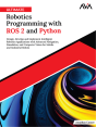 Ultimate Robotics Programming With Ros 2 And Python - Preview