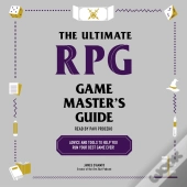Ultimate Rpg Game Master'S Guide