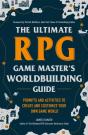 Ultimate Rpg Game Master'S Worldbuilding Guide - Preview