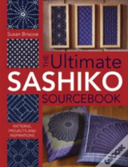 Ultimate Sashiko Sourcebook