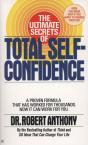 Ultimate Secrets Of Total Self-Confidence - Preview