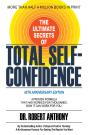 Ultimate Secrets Of Total Self-Confidence - Preview