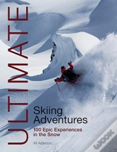 Ultimate Skiing Adventures