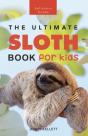 Ultimate Sloth Book For Kids - Preview