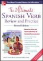 Ultimate Spanish Verb Review And Practice, Second Edition - Preview