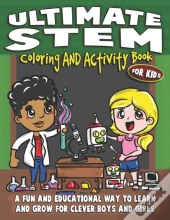 Ultimate Stem Coloring And Activity Book For Kids
