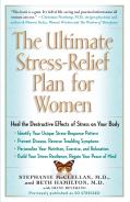 Ultimate Stress-Relief Plan For Women