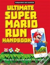 Capa do artigo Ultimate Super Mario Run Handbook