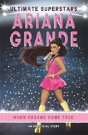 Ultimate Superstars: Ariana Grande - Preview