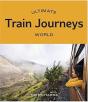 Ultimate Train Journeys: World - Preview