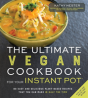 Ultimate Vegan Cookbook Your Instant Pot - Preview