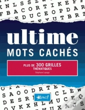 Ultime Mots Caches