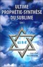 Ultime Prophetie Synthese - Preview