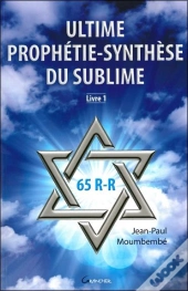 Ultime Prophetie Synthese