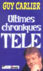 Ultimes Chroniques Tele - Preview