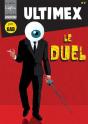 Ultimex Dans, Le Duel - Preview