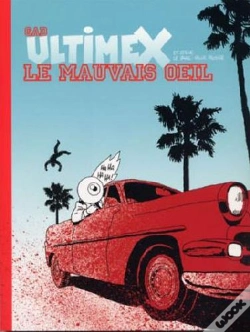 Capa do artigo Ultimex Et Steve ; Le Mauvais Oeil