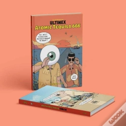 Capa do artigo Ultimex Tome 4 : Atomic Tequila 666