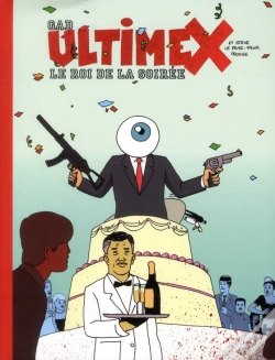 Capa do artigo Ultimext T.3 ; Le Roi De La Soirée