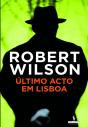 Último Acto Em Lisboa - Preview