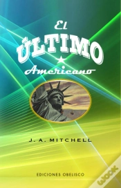 Capa do artigo Ultimo Americano,El