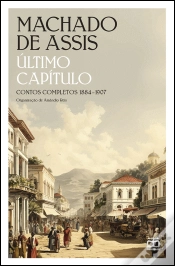 Capa do artigo Último Capítulo - Contos Completos 1884-1907