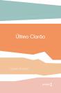 Último Clarão - Preview