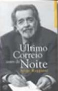Último Correio Antes da Noite