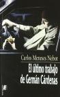 Ultimo Trabajo De German Cardenas, El - Preview