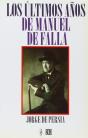 Ultimos Años Manuel De Falla - Preview