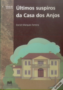 Capa do artigo Últimos Suspiros da Casa dos Anjos