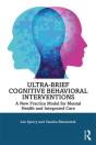 Ultra-Brief Cognitive Behavioral Interventions - Preview